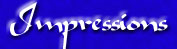 Impressions